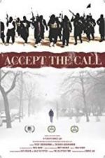 Watch Accept the Call Movie2k