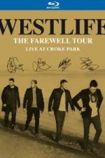 Watch Westlife  The Farewell Tour Live at Croke Park Movie2k