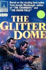 Watch The Glitter Dome Movie2k