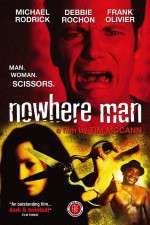 Watch Nowhere Man Movie2k