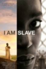 Watch I Am Slave Movie2k