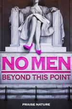 Watch No Men Beyond This Point Movie2k