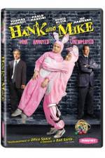 Watch Hank and Mike Movie2k