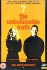 Watch The Unbelievable Truth Movie2k