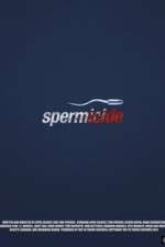 Watch Spermicide Movie2k