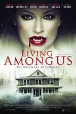 Watch Living Among Us Movie2k