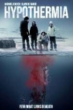 Watch Hypothermia Movie2k