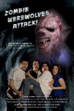 Watch Zombie Werewolves Attack Movie2k