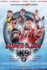 Watch Super Ajan K9 Movie2k