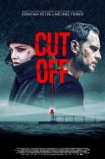 Watch Cut Off Movie2k