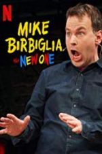 Watch Mike Birbiglia: The New One Movie2k