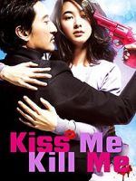 Watch Kiss Me, Kill Me Movie2k