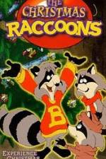 Watch The Christmas Raccoons Movie2k