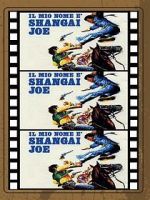 Watch Shanghai Joe Movie2k