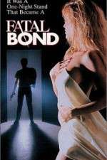 Watch Fatal Bond Movie2k