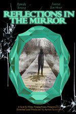 Watch Reflections in the Mirror Movie2k