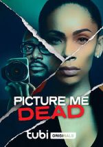 Watch Picture Me Dead Movie2k