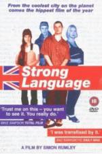 Watch Strong Language Movie2k