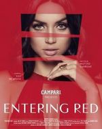 Watch Entering Red Movie2k