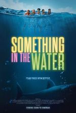 Watch Something in the Water Movie2k