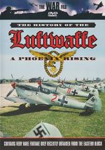 Watch The History of the Luftwaffe Movie2k