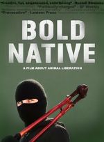 Watch Bold Native Movie2k