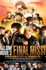 Watch High & Low: The Movie 3 - Final Mission Movie2k