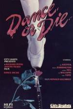 Watch Dance or Die Movie2k