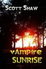 Watch Vampire Sunrise Movie2k