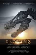 Watch Dinosaur 13 Movie2k