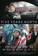 Watch Five Years North Movie2k