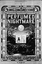 Watch Perfumed Nightmare Movie2k