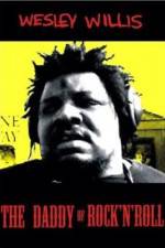 Watch Wesley Willis The Daddy of Rock 'n' Roll Movie2k