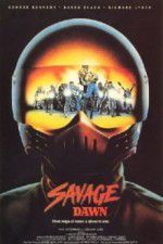 Watch Savage Dawn Movie2k