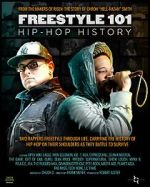 Watch Freestyle 101: Hip Hop History Movie2k