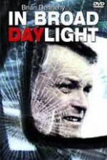 Watch In Broad Daylight Movie2k