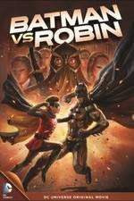 Watch Batman vs. Robin Movie2k