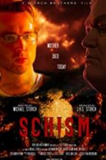 Watch Schism Movie2k