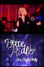 Watch Bette Midler: One Night Only Movie2k