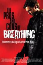 Watch The Pros and Cons of Breathing Movie2k