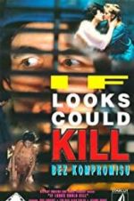 Watch If Looks Could Kill Movie2k