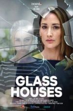 Watch Glass Houses Movie2k