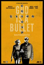 Watch God Is a Bullet Movie2k