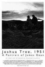 Watch Joshua Tree 1951 A Portrait of James Dean Movie2k