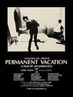 Watch Permanent Vacation Movie2k