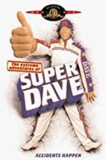 Watch The Extreme Adventures of Super Dave Movie2k