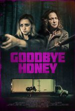 Watch Goodbye Honey Movie2k