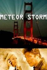 Watch Meteor Storm Movie2k