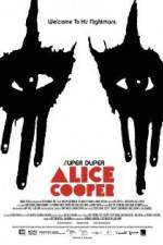 Watch Super Duper Alice Cooper Movie2k