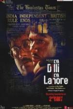 Watch Kya Dilli Kya Lahore Movie2k